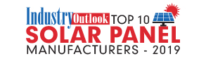 Top 10 Solar Panel Manufacturers - 2019